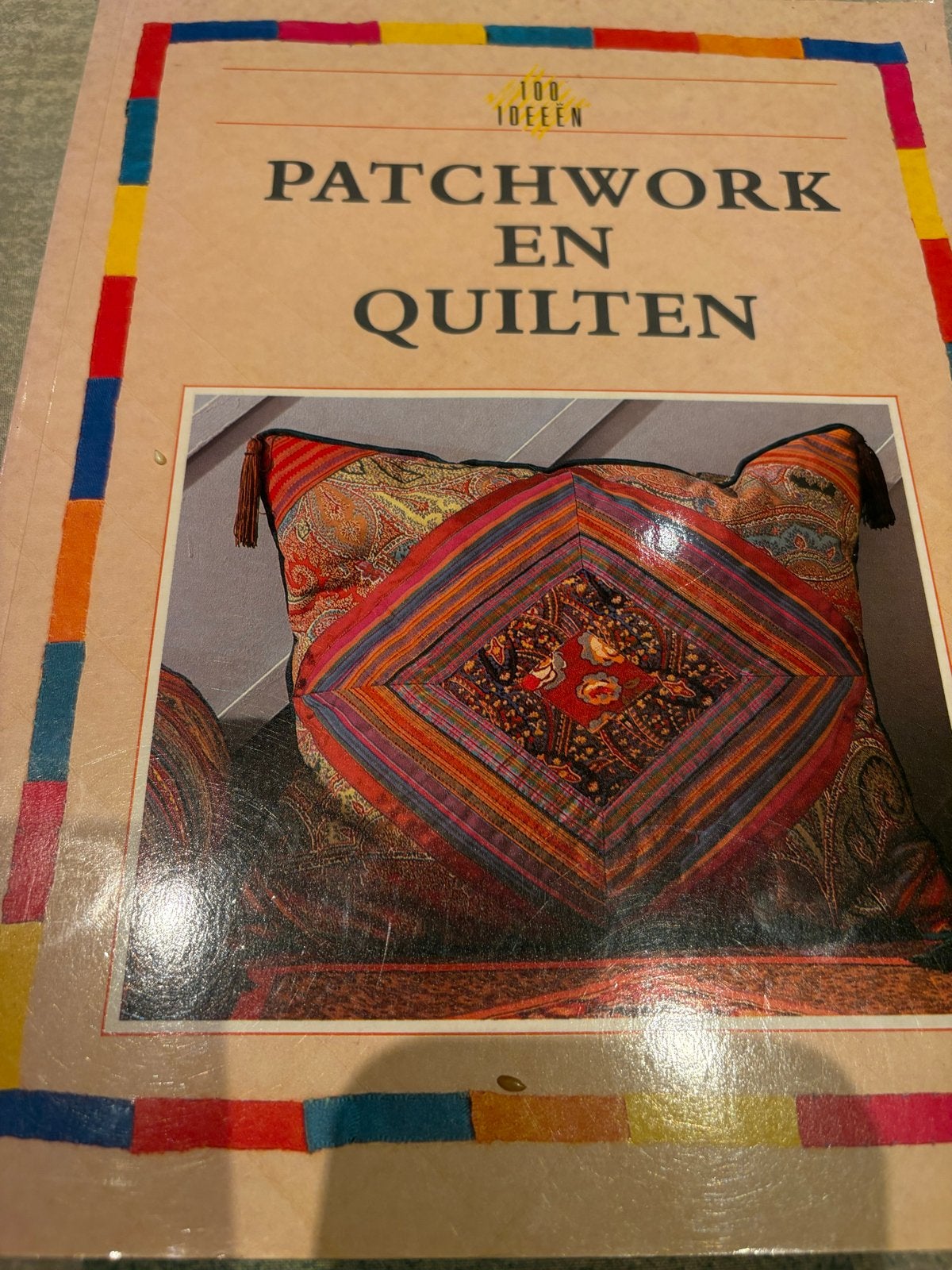 100 Ideeën Patchwork en Quilten Boek, Ophalen of Verzenden, Gelezen, Overige onderwerpen