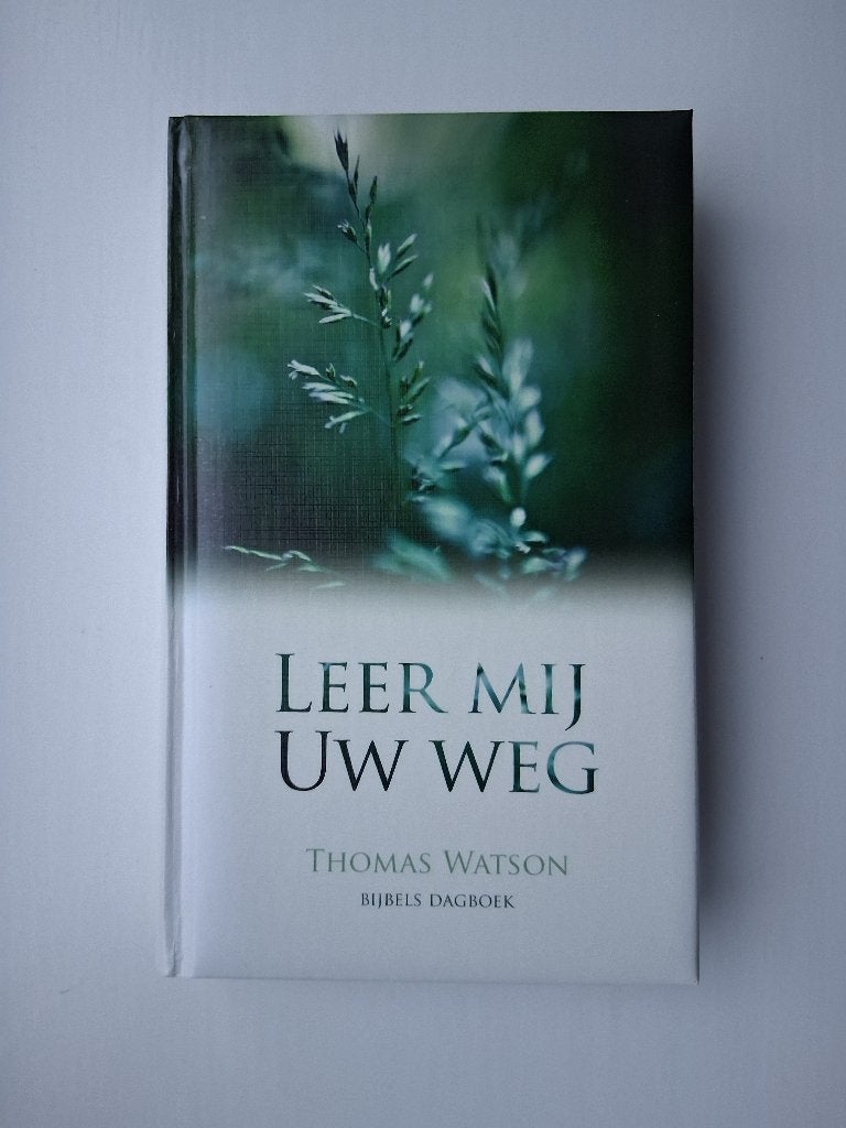 Leer mij Uw weg (Bijbels dagboek) - Thomas Watson, Boeken, Ophalen of Verzenden, Zo goed als nieuw, Thomas Watson, Christendom | Protestants