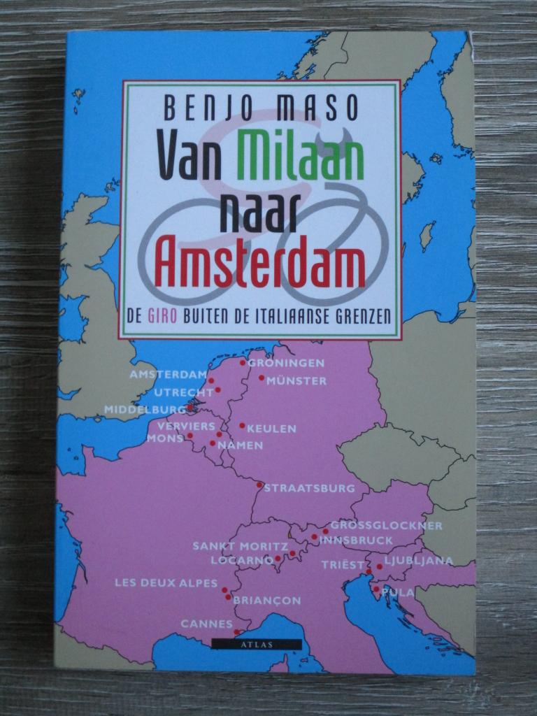 Van milaan naar Amsterdam; De giro buiten de Italiaanse gr, Ophalen of Verzenden, Gelezen, Watersport en Hengelsport
