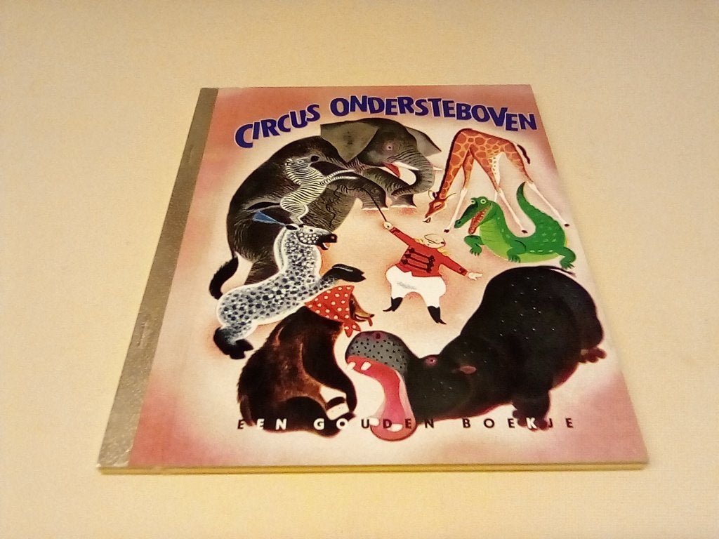 Gouden Boekje: Circus Ondersteboven - Kinderboek, Boeken, Kinderboeken | Jeugd | onder 10 jaar, Onbekend, Ophalen of Verzenden