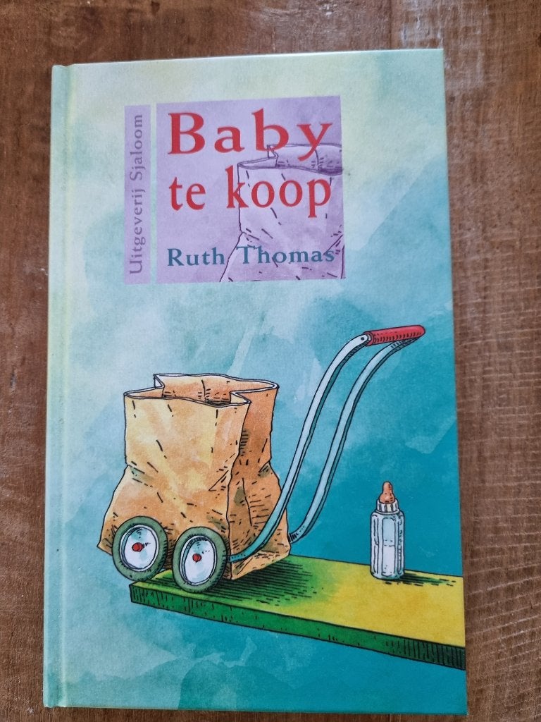 Baby te koop - Ruth Thomas (Uitgeverij Sjaloom), Gelezen, Ophalen of Verzenden, Ruth Thomas, Fictie