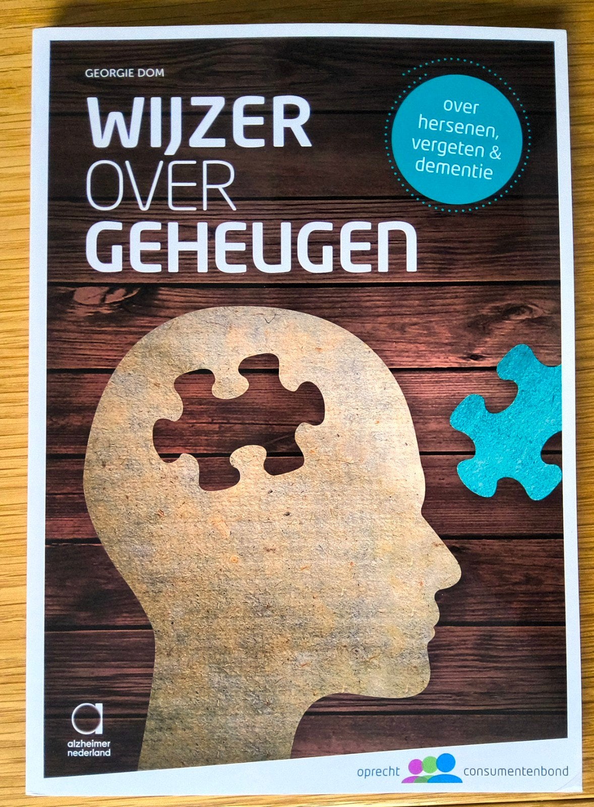 Wijzer over geheugen. Over hersenen, vergeten en dementie., Ophalen of Verzenden, Zo goed als nieuw, Ziekte en Allergie