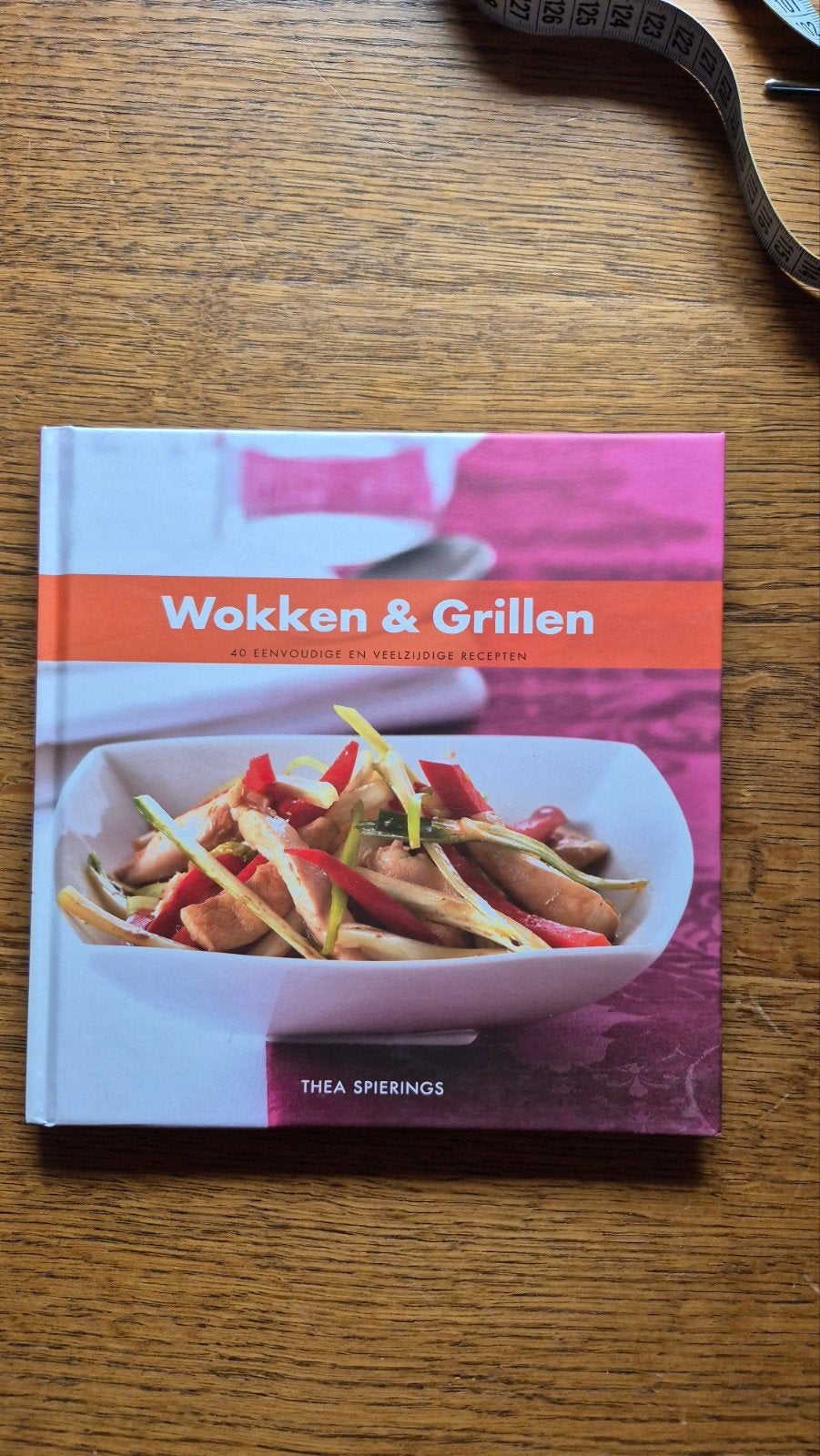 Thea Spierings - Wokken & grillen, Ophalen of Verzenden, Zo goed als nieuw, Thea Spierings