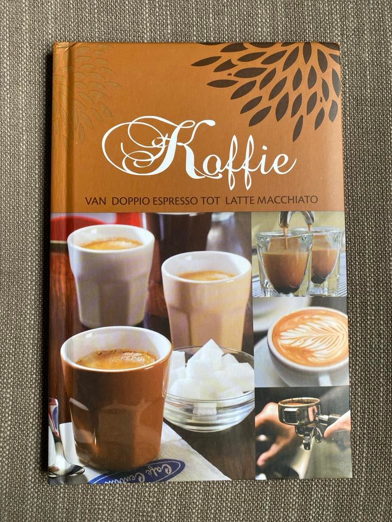 Koffie: Van Doppio Espresso tot Latte Macchiato, Ophalen of Verzenden, Zo goed als nieuw