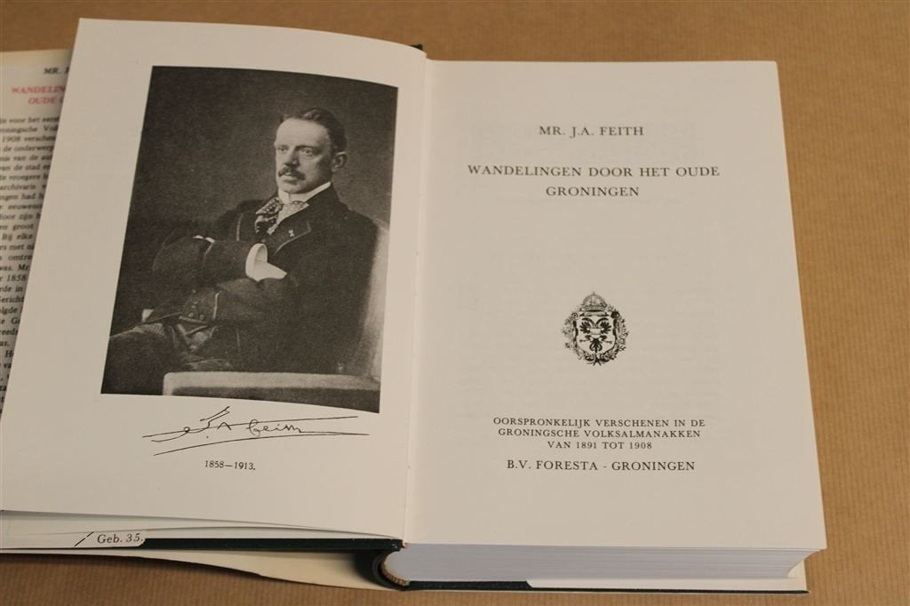 Wandelingen door het oude Groningen. Feith. Facsimile., Ophalen of Verzenden, Gelezen