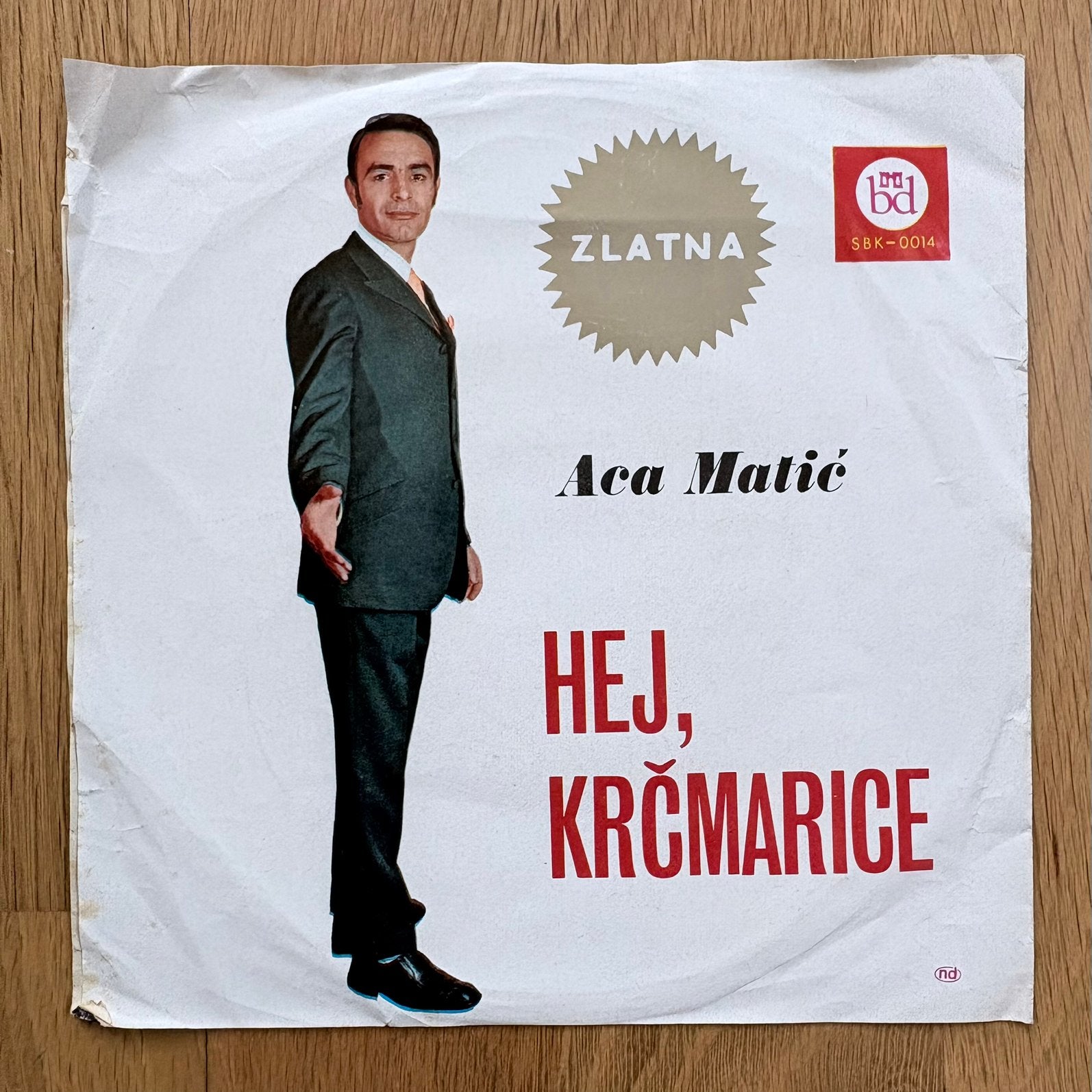7” ACA MATIC - Hej, Krčmarice ( Yugoslavia 1970 ), Gebruikt, Verzenden, Wereldmuziek, 7 inch