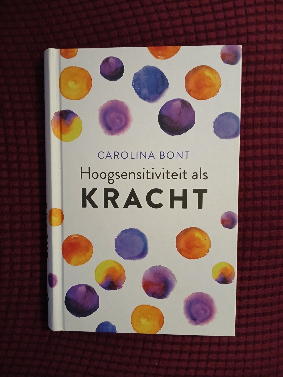 Hoogsensitiviteit als Kracht - Carolina Bont zgan vaste prij, Ophalen of Verzenden, Zo goed als nieuw, Overige onderwerpen, Carolina Bont
