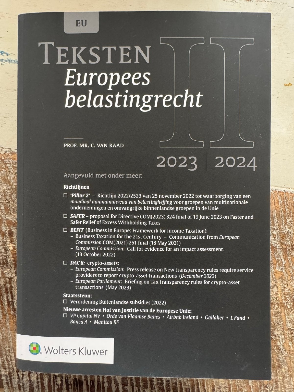 Teksten Europees belastingrecht II 2023/2024, Boeken, Studieboeken en Cursussen, Ophalen of Verzenden, Gamma, Nieuw, HBO