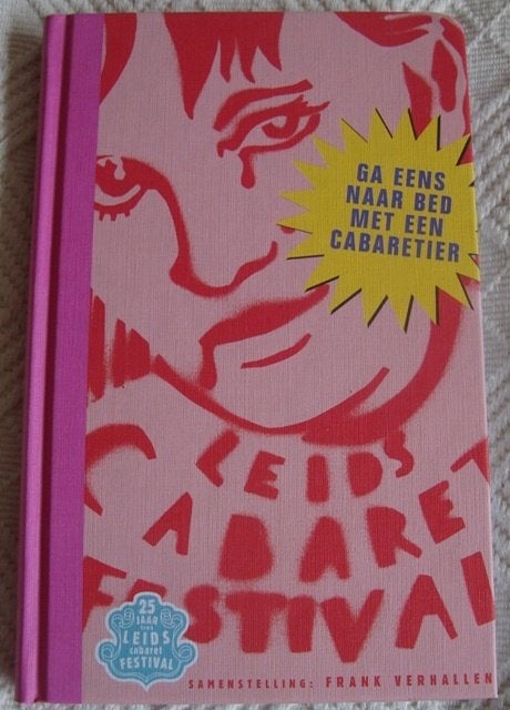 Ga eens naar bed met een cabaretier - Frank Verhallen - hc, Ophalen of Verzenden, Zo goed als nieuw, Cabaret, Frank Verhallen