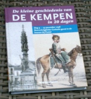 Kleine geschiedenis van de Kempen in 20 dagen. Dag 9., Ophalen of Verzenden, Zo goed als nieuw