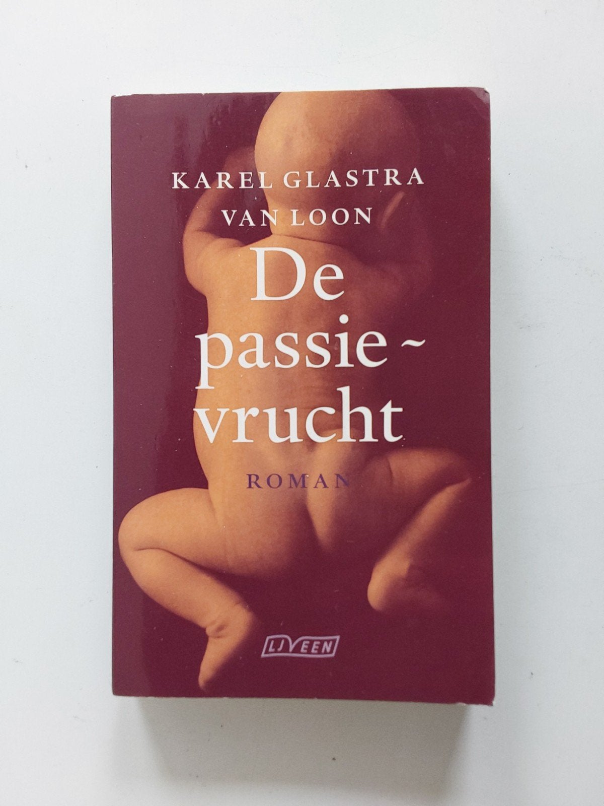 Karel Glastra van Loon : De Passievrucht, Karel Glastra van Loon, Ophalen of Verzenden, Zo goed als nieuw, Nederland