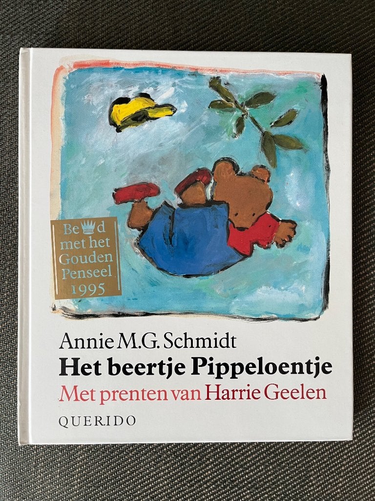 Annie M.G. Schmidt - Beertje Pippeloentje. (Hardcover), Annie M.G. Schmidt & Harry Geelen, Fictie algemeen, Ophalen of Verzenden
