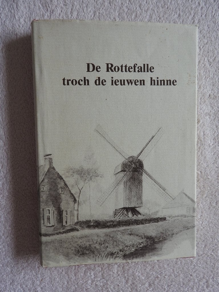 De Rottefalle troch de ieuwen hinne - Rottevalle, Ophalen of Verzenden, Zo goed als nieuw