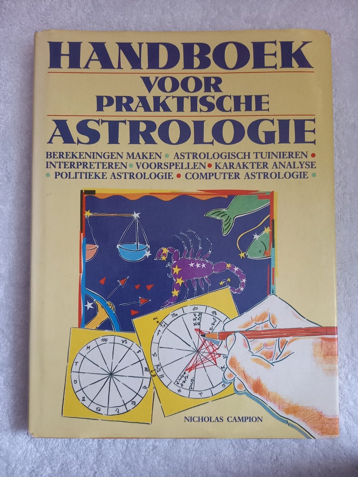 d1 Handboek voor Praktische Astrologie - Nicholas Campion, Ophalen of Verzenden, Gelezen, Astrologie, Overige typen