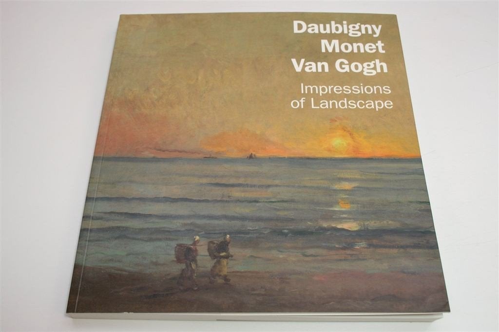 Daubigny, Monet & Van Gogh — Cat. Van Gogh Museum [2016], Ophalen of Verzenden, Zo goed als nieuw