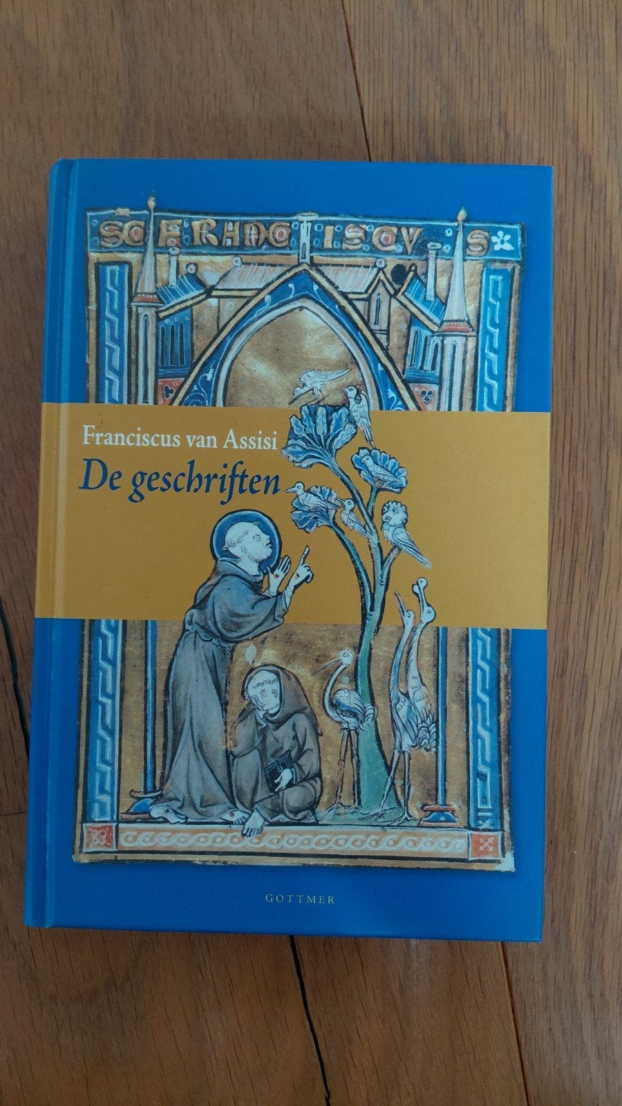Franciscus van Assisi - De geschriften, Boeken, Ophalen of Verzenden, Zo goed als nieuw, Franciscus van Assisi