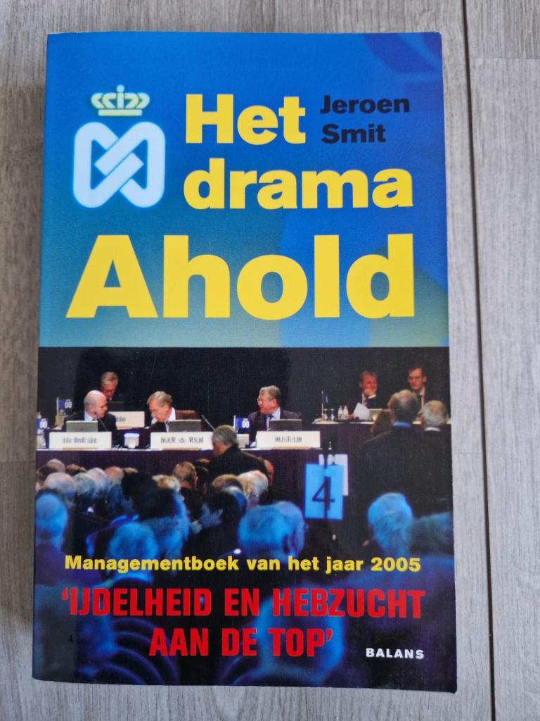 Het drama Ahold - Jeroen Smit, Boeken, Ophalen of Verzenden, Zo goed als nieuw, Management