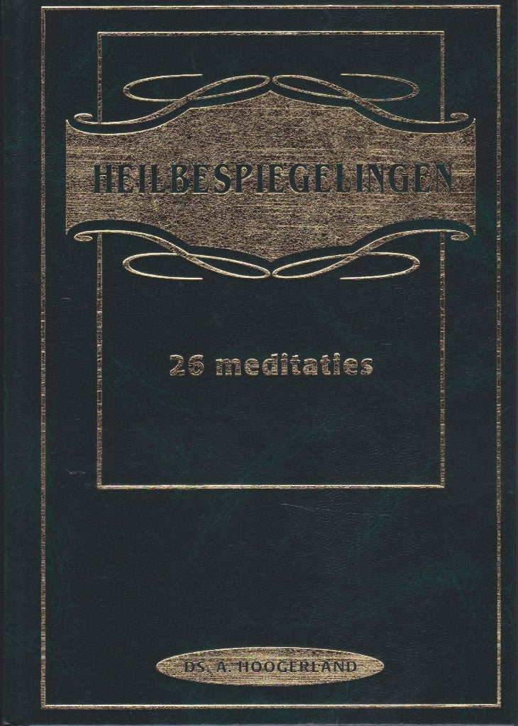 DS.A.HOOGERLAND - HEILBESPIEGELINGEN - 26 meditaties, Boeken, Ophalen of Verzenden, Gelezen