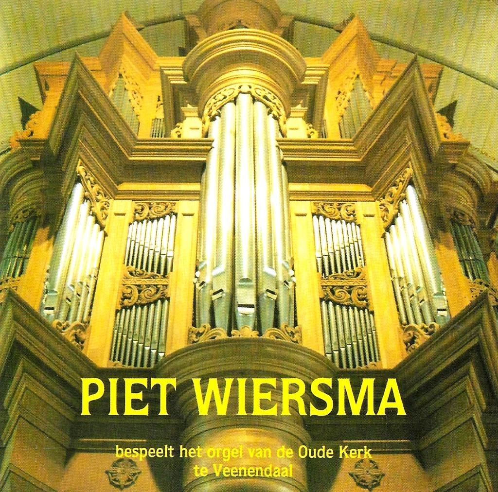 PIET WIERSMA / ORGEL - BESPEELT OUDE KERK VEENENDAAL., Ophalen of Verzenden, Zo goed als nieuw, Koren of Klassiek