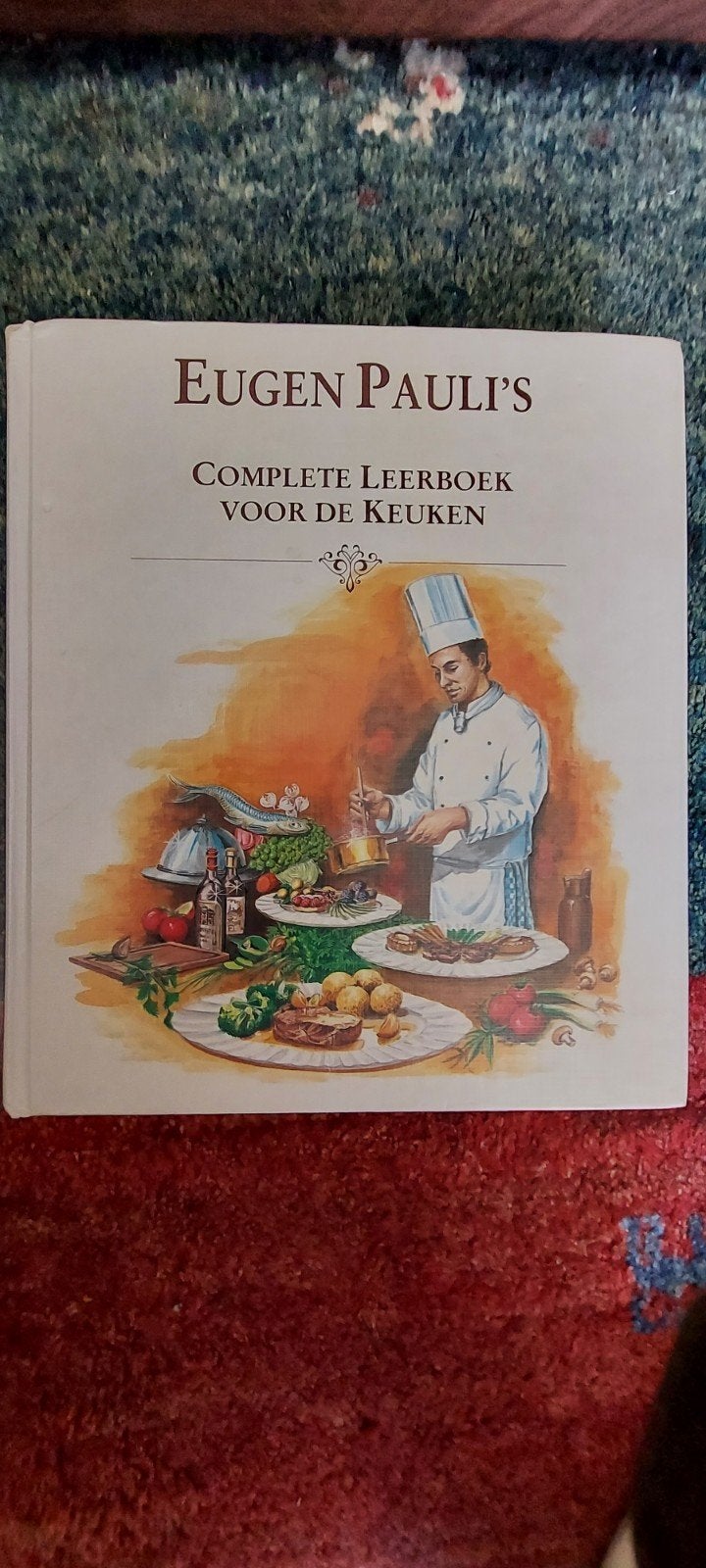 Eugen Pauli's Compleet Leerboek voor de Keuken - 4e druk, Boeken, Ophalen of Verzenden