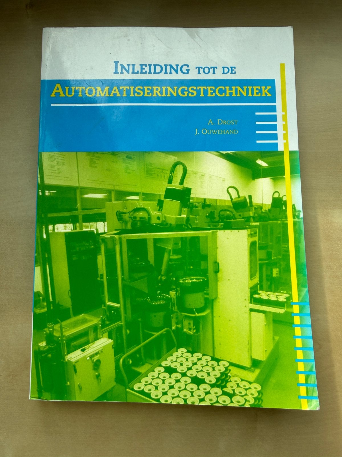 Inleiding tot de Automatiseringstechniek - A. Drost, J. Ouwe, Ophalen of Verzenden, Beta, Gelezen, HBO