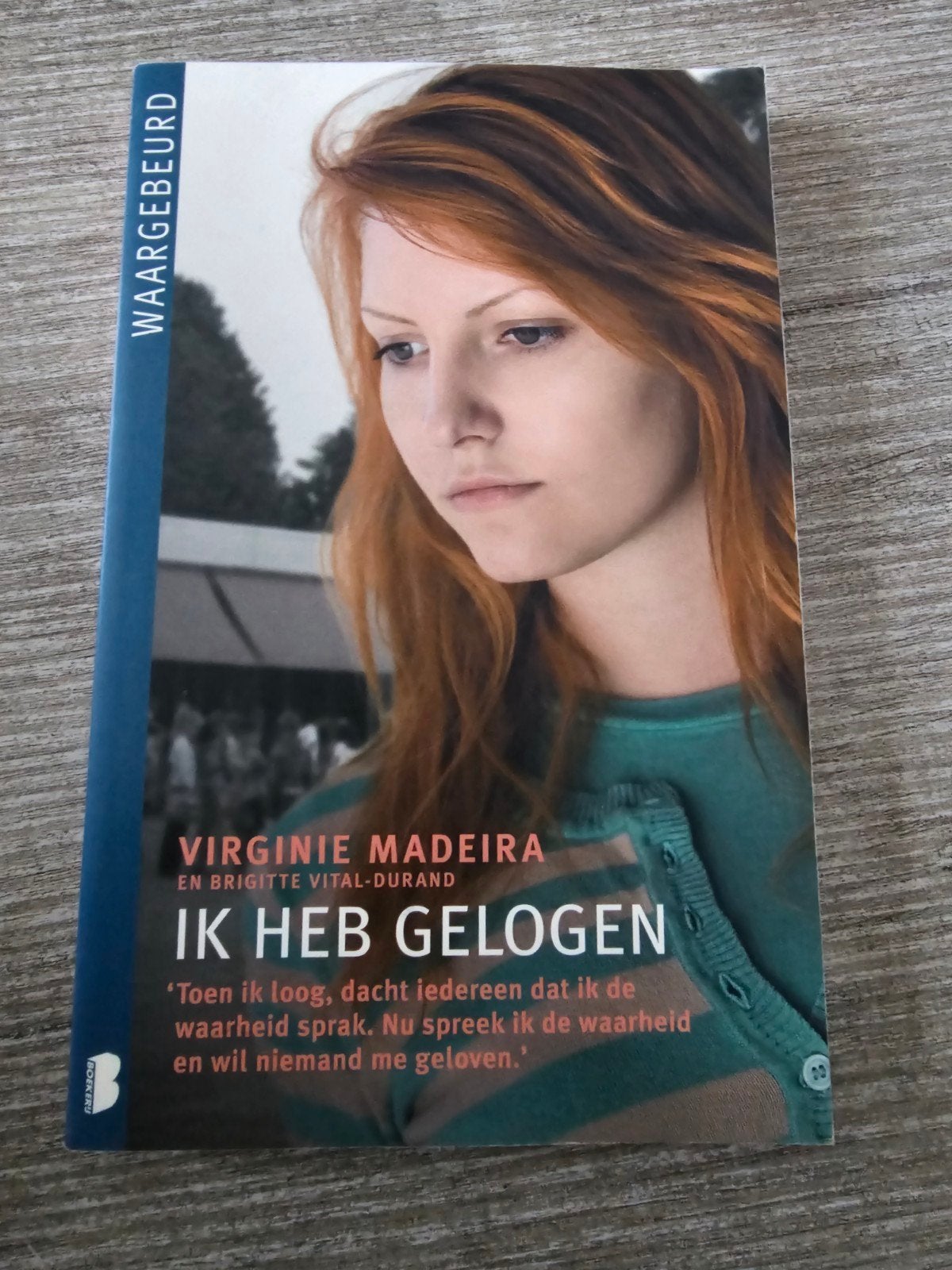 Ik Heb Gelogen - Waargebeurd verhaal van Virginie Madeira, Ophalen of Verzenden, Gelezen, Virginie Madeira en Brigitte Vital-Durand