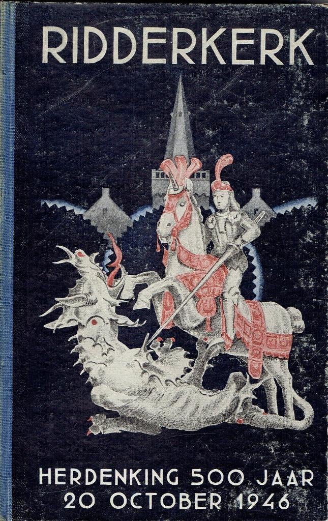 Ridderkerk 500 jaar, Ophalen of Verzenden, Gelezen