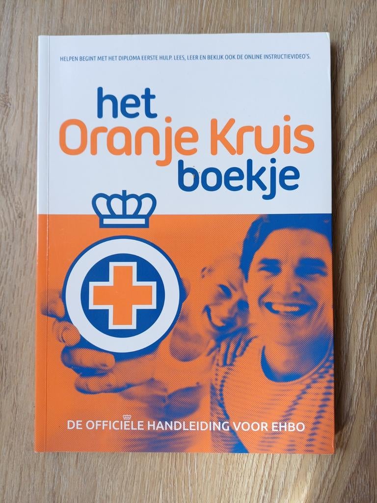 Het Oranje Kruis boekje - Officiële handleiding EHBO, Het Oranje Kruis, Ophalen of Verzenden, Zo goed als nieuw, Gamma