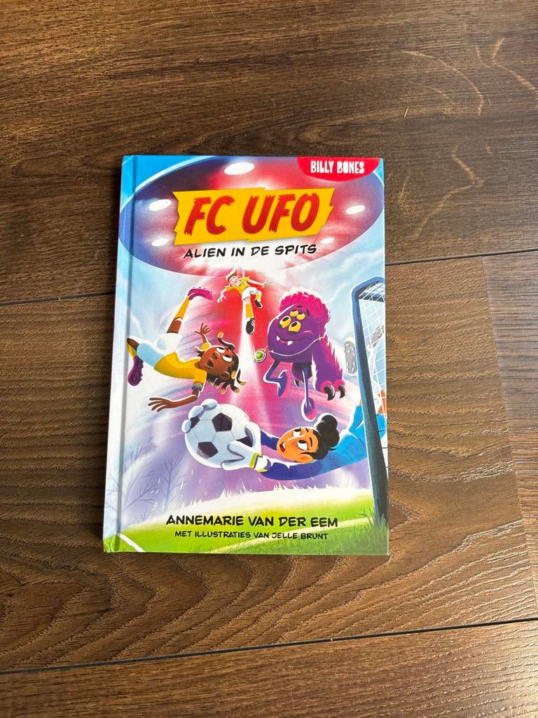 FC UFO: Alien in de spits - Kinderboek, Ophalen of Verzenden, Zo goed als nieuw, Fictie algemeen