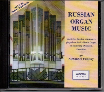 Russian Organ Music - Alexander Fiseisky (CD), Cd's en Dvd's, Cd's | Klassiek, Zo goed als nieuw, Orkest of Ballet, Modernisme tot heden
