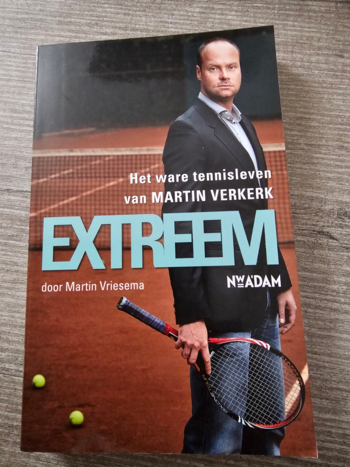 Extreem: Het ware tennisleven van Martin Verkerk, Ophalen of Verzenden, Gelezen, Martin Vriesema, Balsport