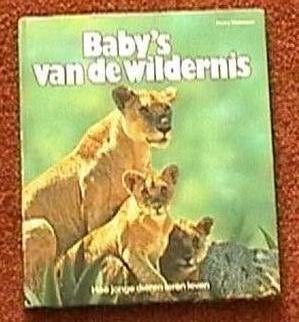 Baby's van de wildernis door heinz sielmann., Boeken, Ophalen of Verzenden, Zo goed als nieuw