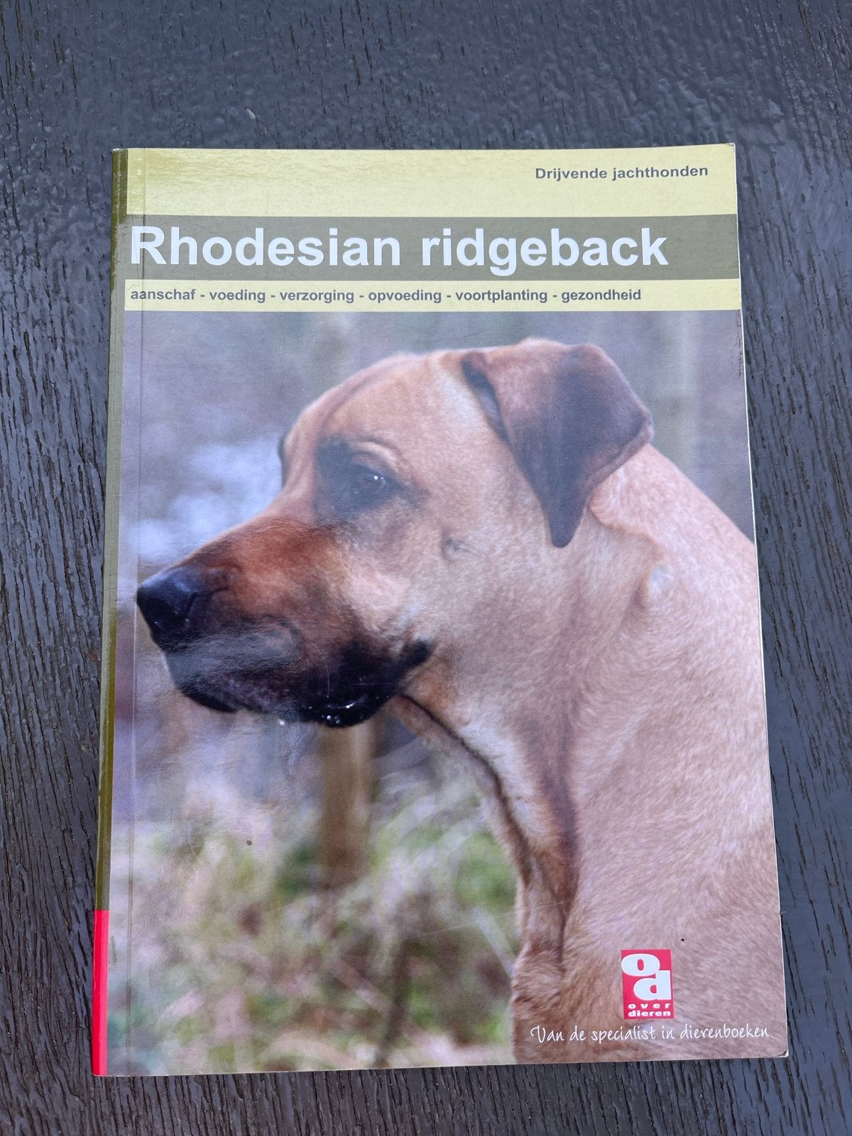 Rhodesian Ridgeback Boek - Alles over de Drijvende Jachthond, Ophalen of Verzenden, Zo goed als nieuw, Honden