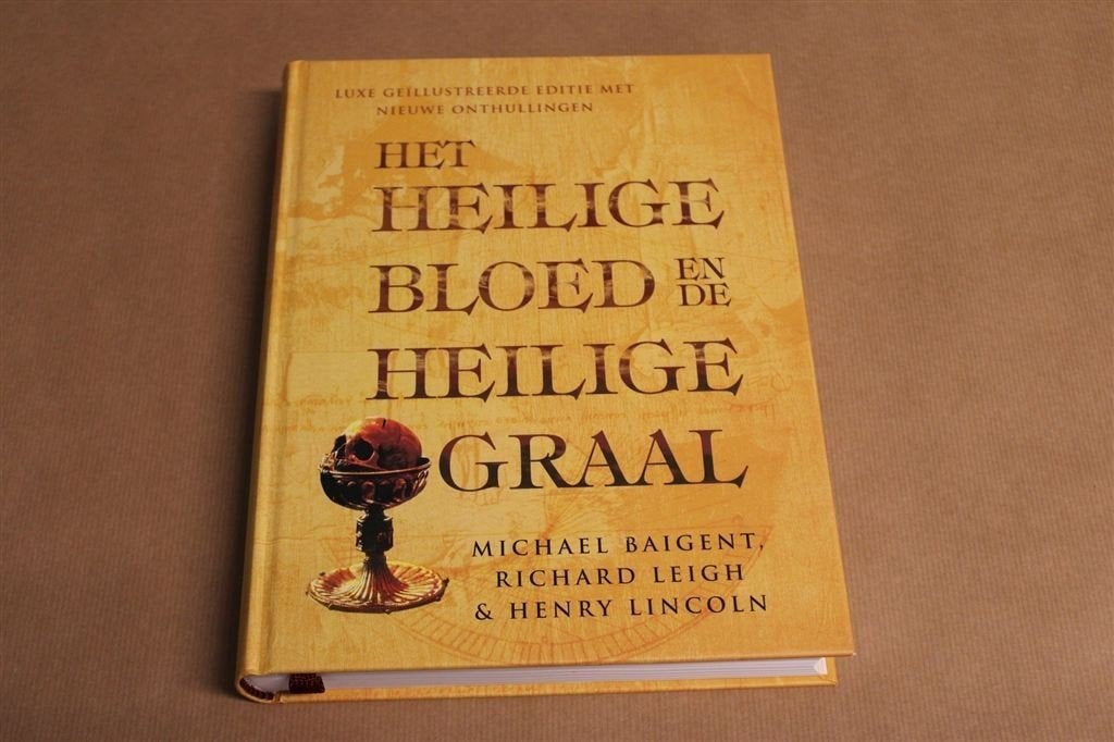 Het Heilige Bloed en de Heilige Graal — Geïllustreerd, Ophalen of Verzenden, Zo goed als nieuw, Overige onderwerpen, Achtergrond en Informatie