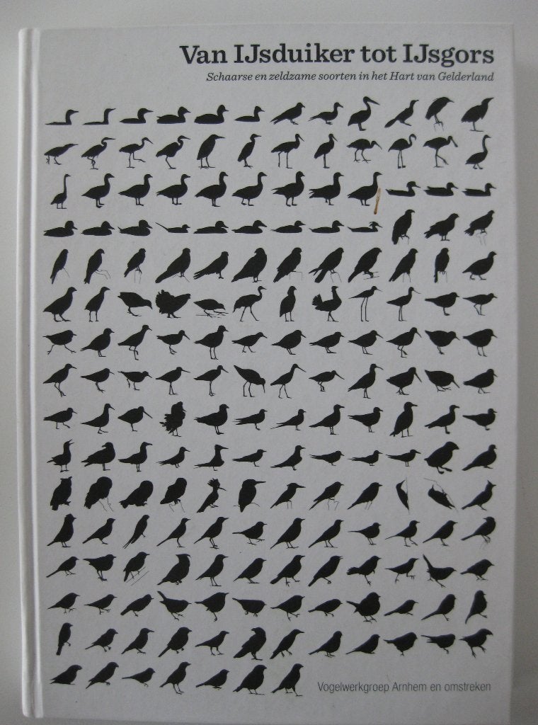 Boek: Van IJsduiker tot IJsgors -Schaarse en zeldzame vogels, Ophalen of Verzenden, Zo goed als nieuw, Vogels