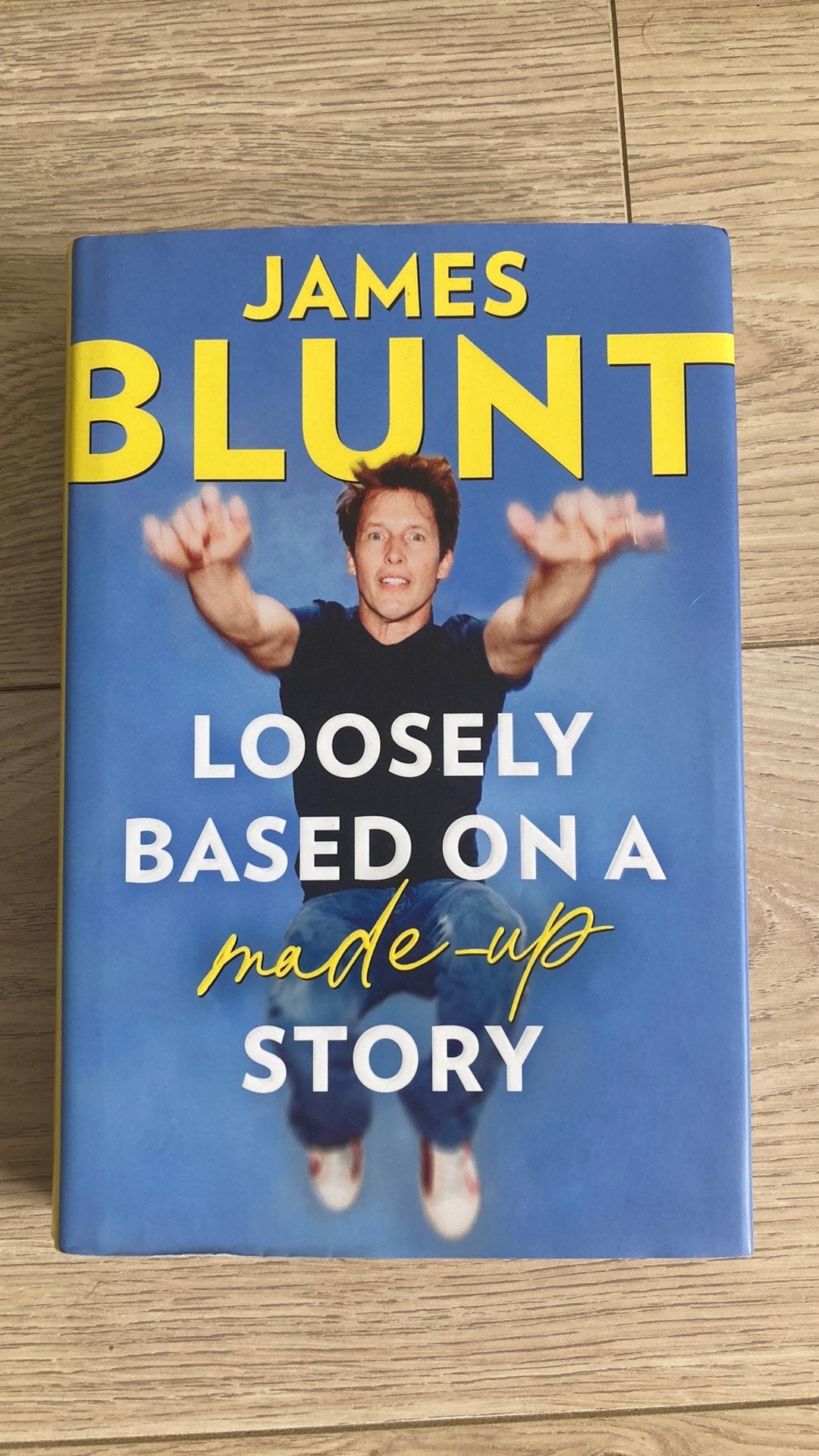 Boek James Blunt - Loosely Bases on a made-up story, Ophalen of Verzenden, Nieuw, Eén auteur