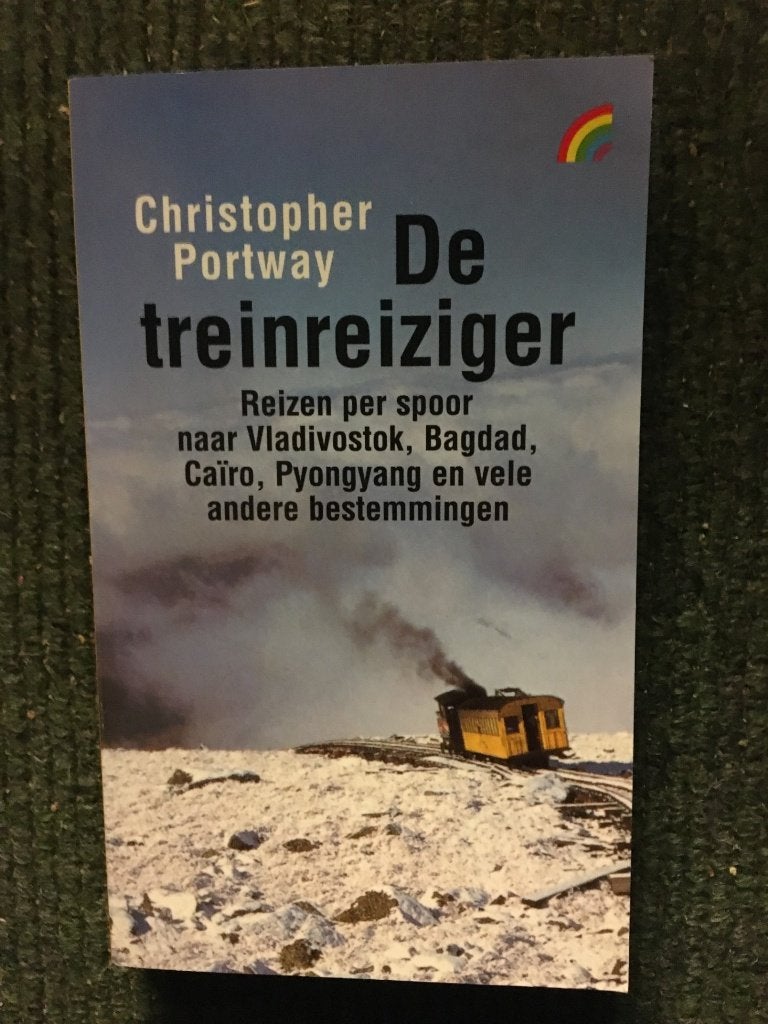 De treinreiziger ; door Christopher Portway #Treinen, Ophalen of Verzenden, Zo goed als nieuw, Christopher Portway, Azië