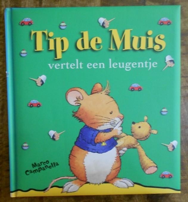 9x Tip de Muis : leugentje slapen delen bang jarig ondeugend, Boeken, Ophalen, Zo goed als nieuw, Fictie algemeen