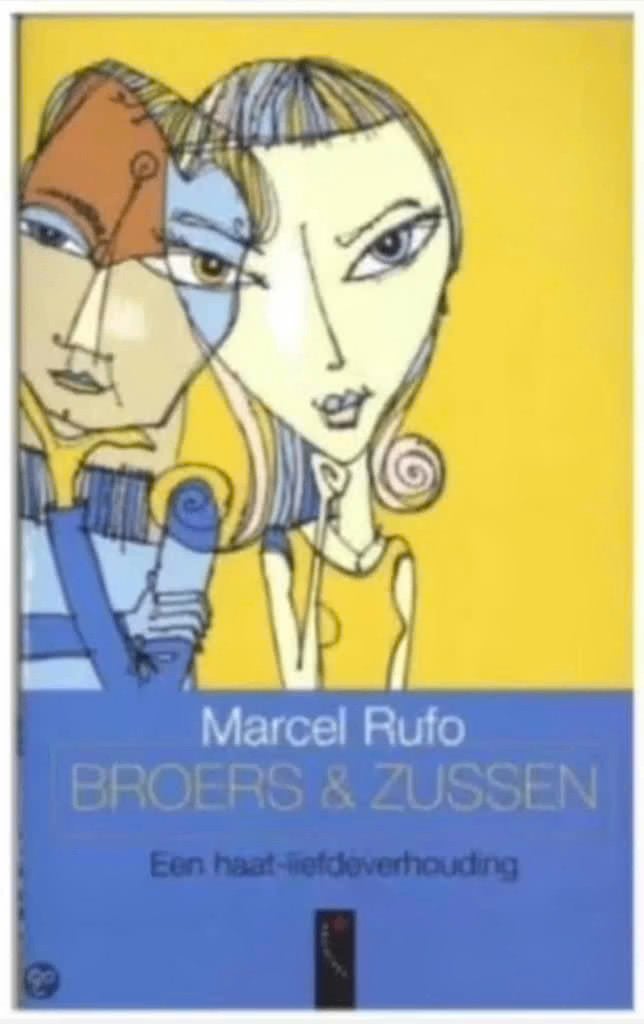 Broers (Marcel Rufo), Boeken, Psychologie, Zo goed als nieuw, Ontwikkelingspsychologie, Ophalen of Verzenden