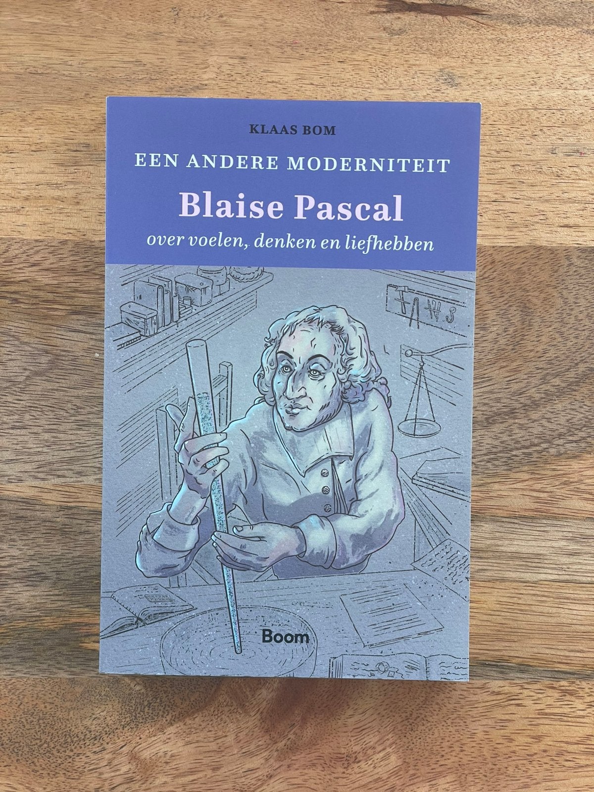 Klaas Bom – Een andere moderniteit | Blaise Pascal, Boeken, Verzenden, Zo goed als nieuw
