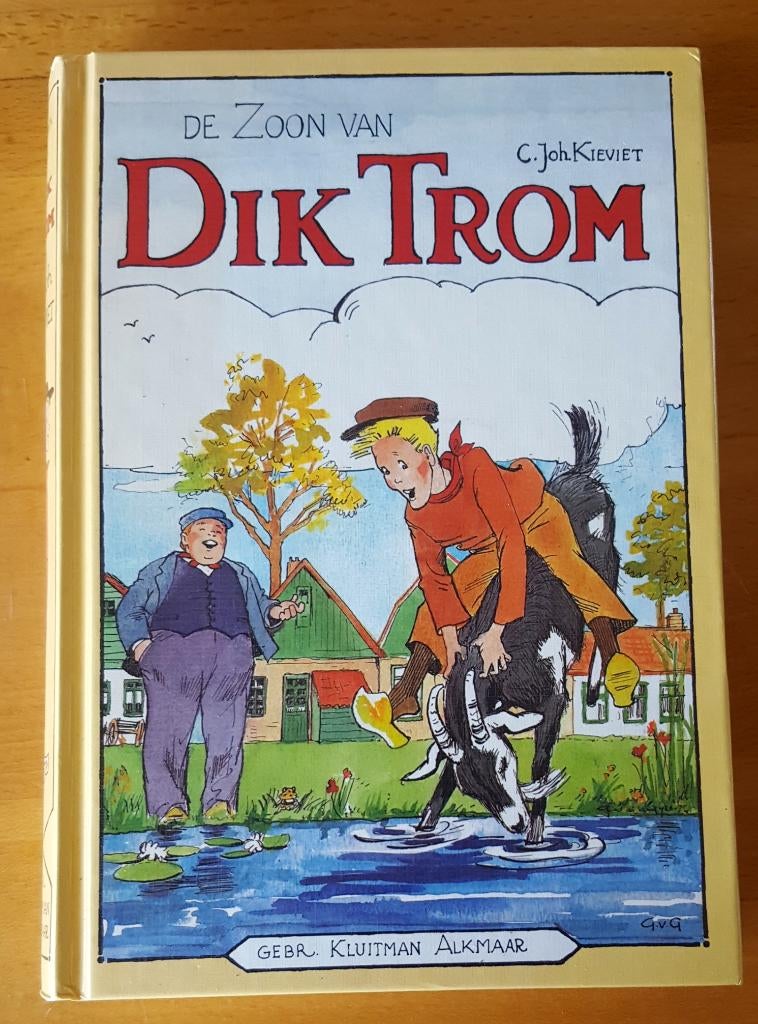 C. John Kievit: De Zoon van Dik Trom (241E2), Ophalen of Verzenden, Gelezen, Fictie