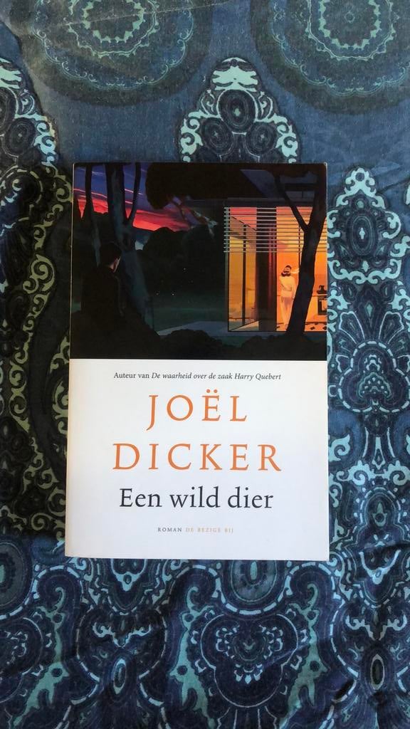 Joël Dicker - Een wild dier, Boeken, Ophalen of Verzenden, Zo goed als nieuw, Joël Dicker