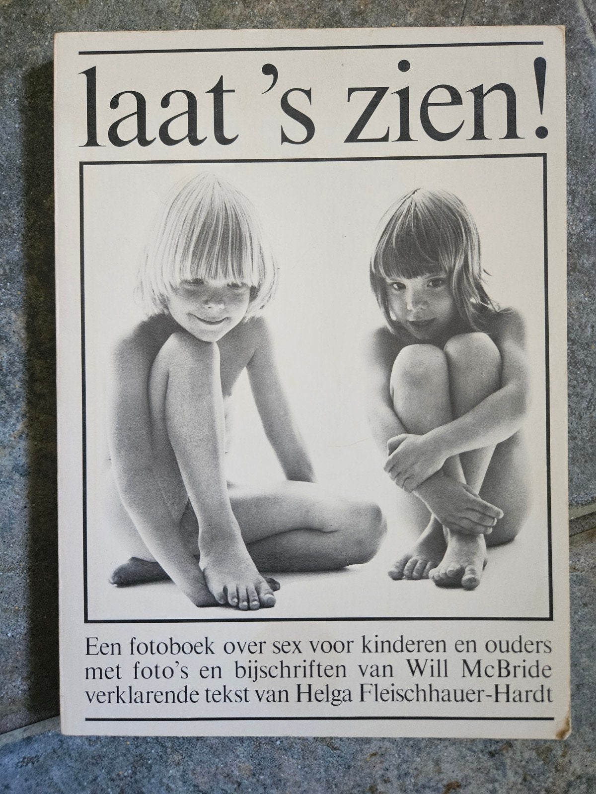 laat 's zien! - voorlichtingsboek jaren 70, Boeken, Ophalen of Verzenden, Gelezen