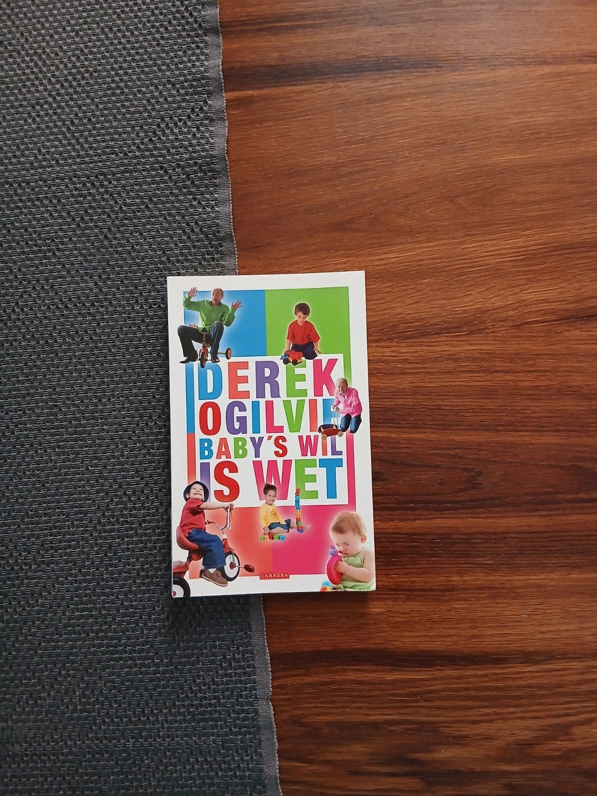 Ogilvie - Baby's wil is wet, Ophalen of Verzenden, Nieuw, Opvoeding tot 6 jaar