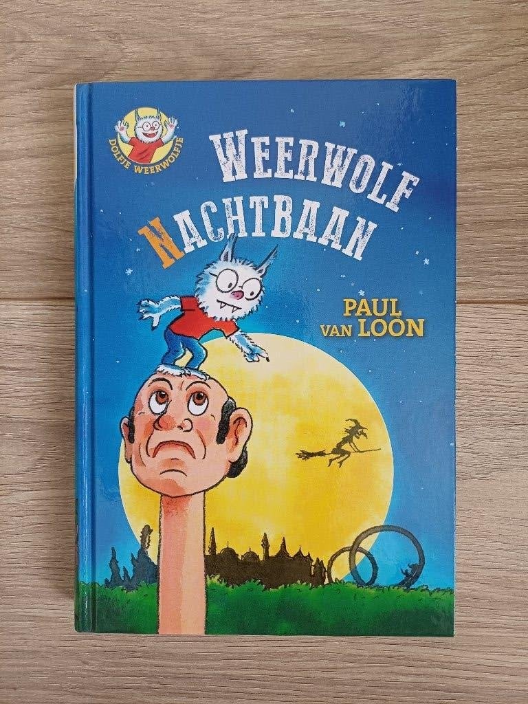 Dolfje Weerwolfje Weerwolf nachtbaan-Paul v Loon; nieuwstaat, Boeken, Ophalen of Verzenden, Zo goed als nieuw, Paul van Loon, Fictie algemeen