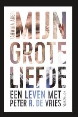 biografie TAHMINA AKEFI  PETER R. DE VRIES mijn grote liefde, Ophalen of Verzenden, Zo goed als nieuw, Tahmina Akefi, Film, Tv en Media