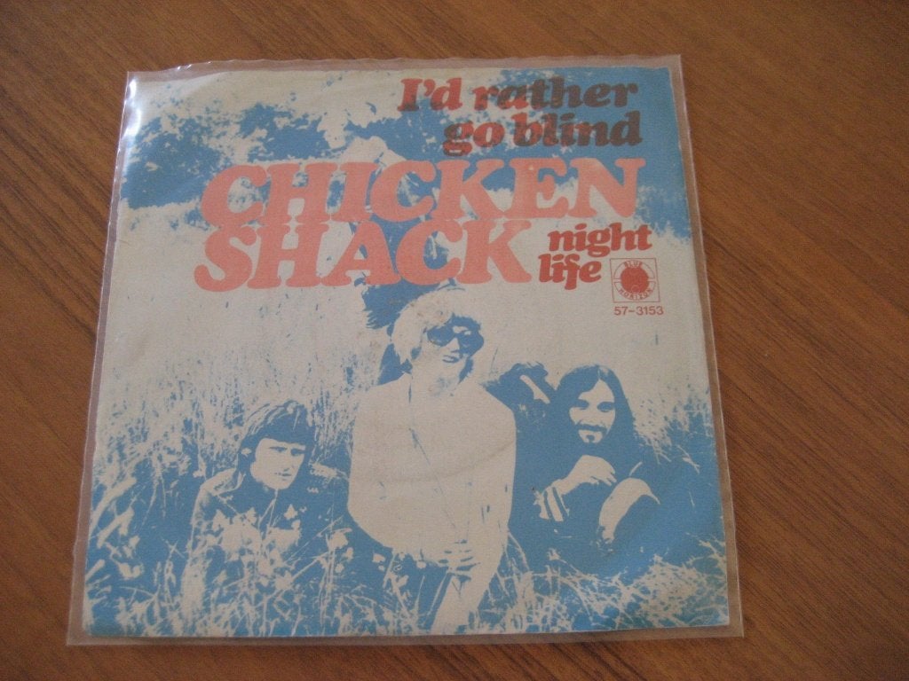 Chicken shack id rather go blind, Ophalen of Verzenden, Gebruikt, 7 inch, Pop