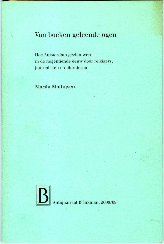 Van boeken geleende ogen - Marita Mathijsen, Ophalen of Verzenden, Zo goed als nieuw, Marita Mathijsen, Nederland