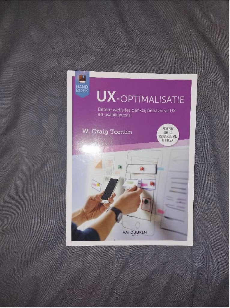 UX-optimalisatie - W. Craig Tomlin, Ophalen of Verzenden, Zo goed als nieuw, Internet of Webdesign