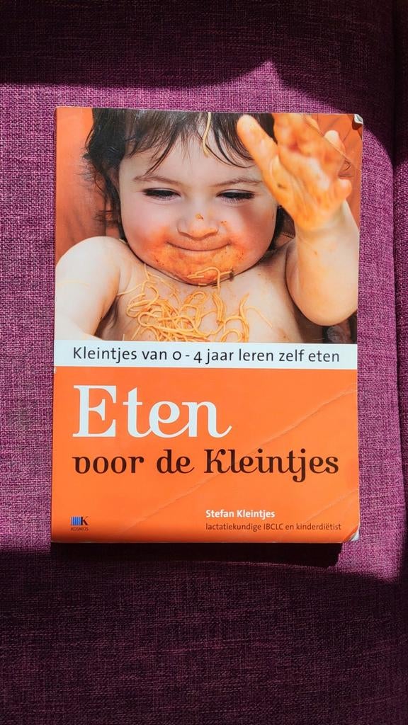 Eten voor de kleintjes - Stefan Kleintjes, Ophalen of Verzenden, Gelezen, Opvoeding tot 6 jaar, Stefan Kleintjes